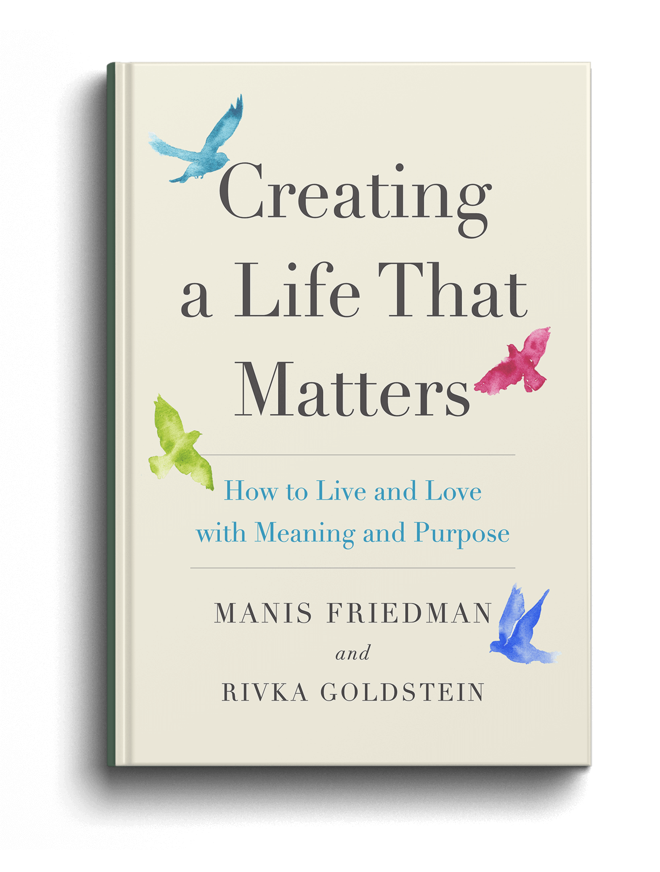 creating-a-life-that-matters-it-s-good-to-know